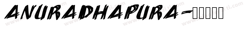 Anuradhapura字体转换