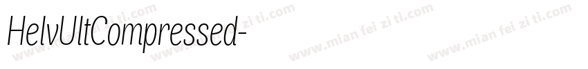 HelvUltCompressed字体转换