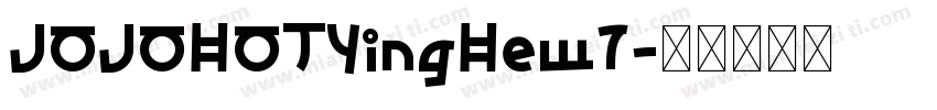 JOJOHOTYingHew7字体转换