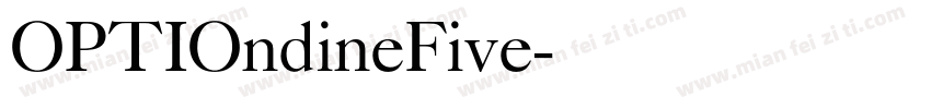 OPTIOndineFive字体转换