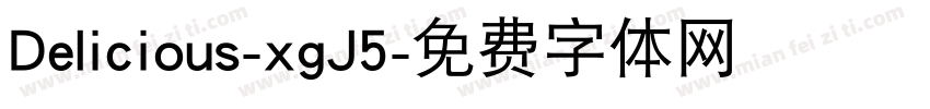 Delicious-xgJ5字体转换