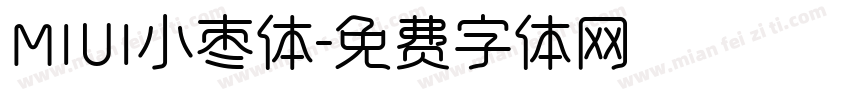 MIUI小枣体字体转换