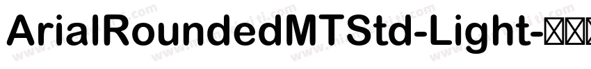 ArialRoundedMTStd-Light字体转换