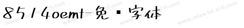 8514oemt字体转换