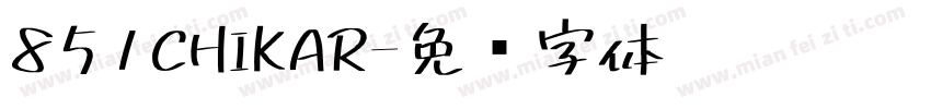 851CHIKAR字体转换