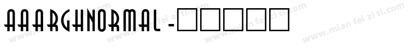 AaarghNormal字体转换