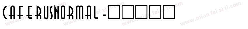 CaferusNormal字体转换