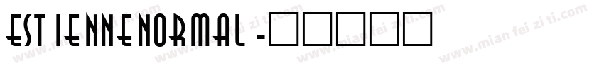 EstienneNormal字体转换