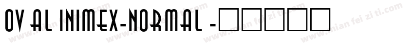 OvaliniMEX-Normal字体转换