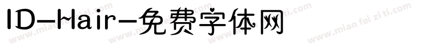 ID-Hair字体转换