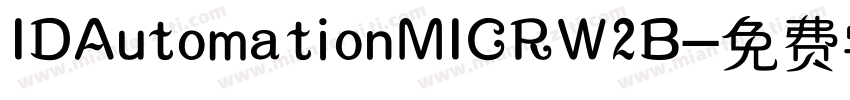 IDAutomationMICRW2B字体转换