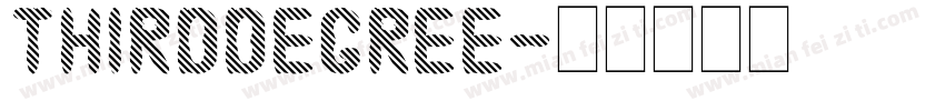 ThirdDegree字体转换