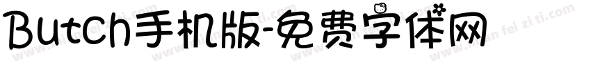 Butch手机版字体转换
