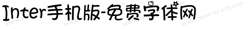 Inter手机版字体转换