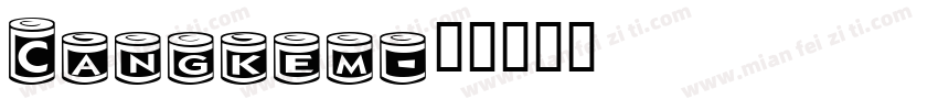 Cangkem字体转换