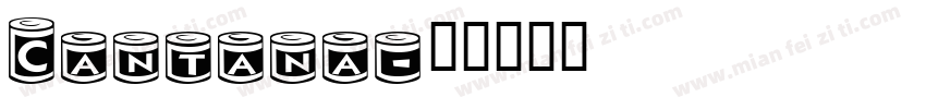 Cantana字体转换