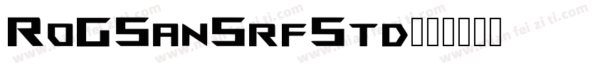 RoGSanSrfStd字体转换