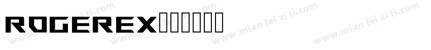 rogerex字体转换