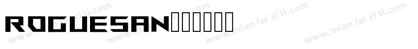 roguesan字体转换