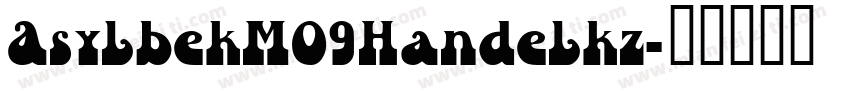 AsylbekM09Handelkz字体转换