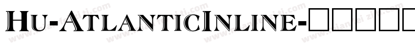 Hu-AtlanticInline字体转换