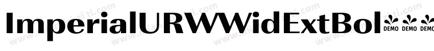 ImperialURWWidExtBol字体转换 ImperialURWWidExtBol字体转换