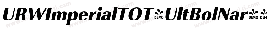 URWImperialTOT-UltBolNar字体转换