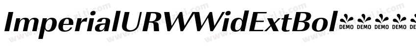 ImperialURWWidExtBol字体转换 ImperialURWWidExtBol字体转换