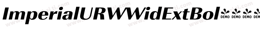 ImperialURWWidExtBol字体转换 ImperialURWWidExtBol字体转换