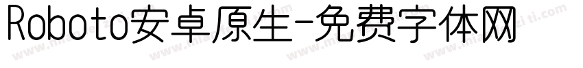 Roboto安卓原生字体转换