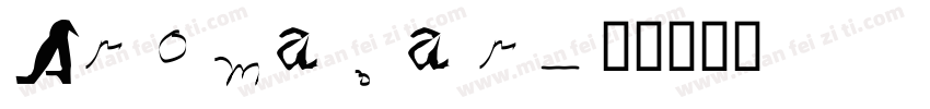 Aromabar字体转换