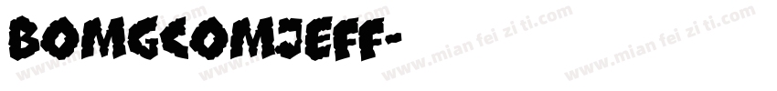 BOMGcomJeff字体转换
