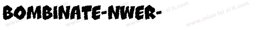 Bombinate-nweR字体转换