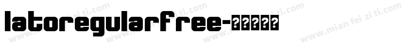 latoregularfree字体转换