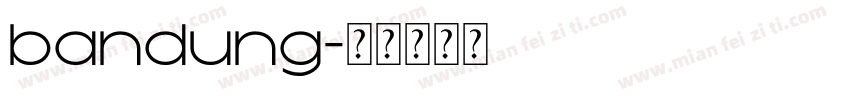 bandung字体转换