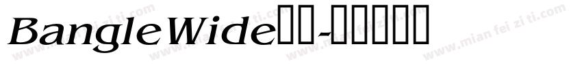 BangleWide字体字体转换