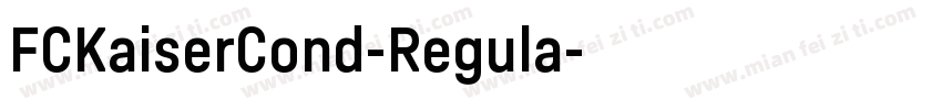 FCKaiserCond-Regula字体转换