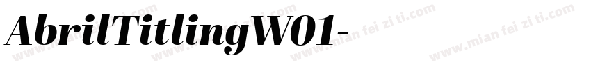 AbrilTitlingW01字体转换