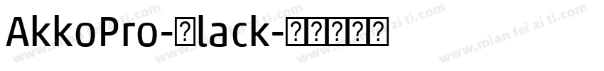 AkkoPro-Black字体转换
