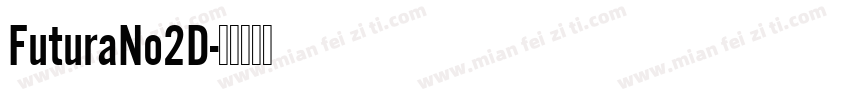 FuturaNo2D字体转换