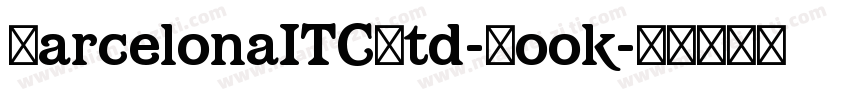 BarcelonaITCStd-Book字体转换