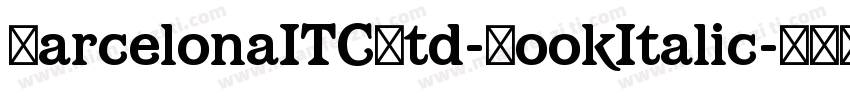 BarcelonaITCStd-BookItalic字体转换