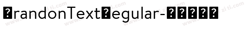 BrandonTextRegular字体转换