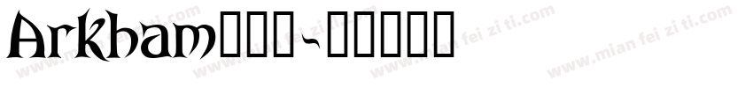 Arkham生成器字体转换