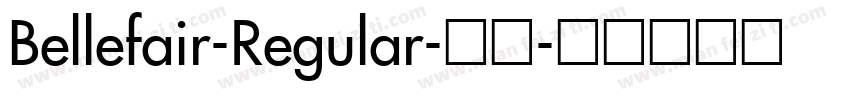 Bellefair-Regular-常规字体转换
