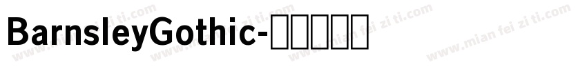 BarnsleyGothic字体转换