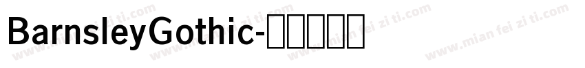 BarnsleyGothic字体转换
