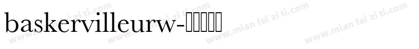 baskervilleurw字体转换