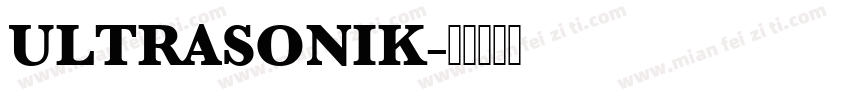 ULTRASONIK字体转换