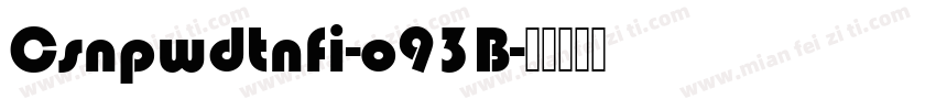 Csnpwdtnfi-o93B字体转换